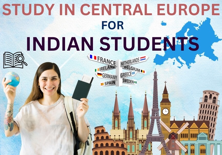 Study In Central Europe for Indian Students